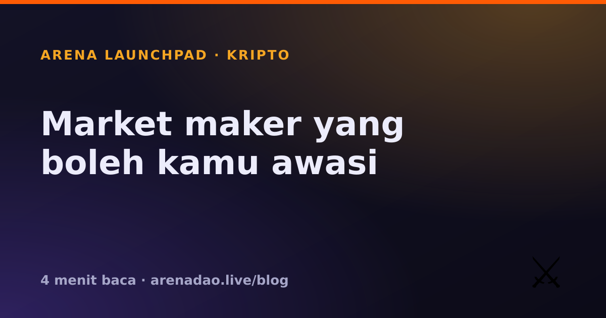 Market maker yang boleh kamu awasi